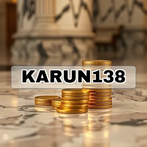 karun138 Panduan Lengkap